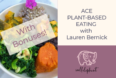 ACE Plant-based Eating With Bonuses
